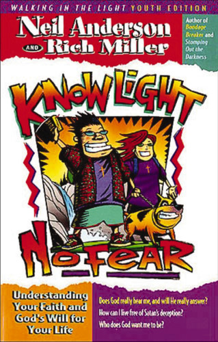 Know Light, No Fear: Understanding Your Faith and God's Will for Your Life book cover by Miller Anderson