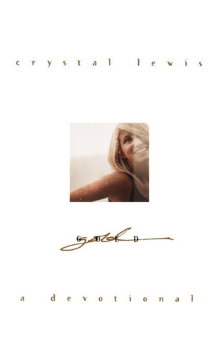 Gold: A Devotional book cover by Crystal Lewis