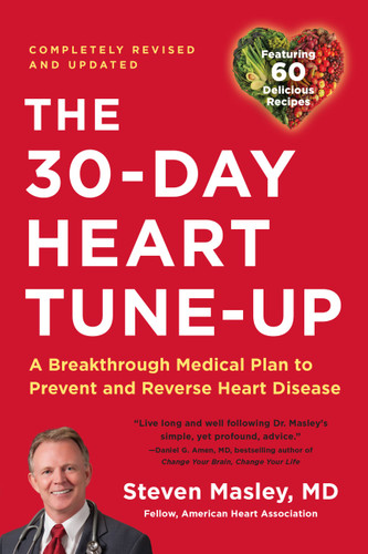 30-Day Heart Tune-Up: A Breakthrough Medical Plan to Prevent and Reverse Heart Disease book cover by Steven Masley