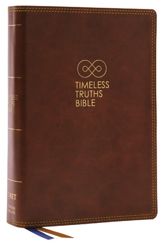 Timeless Truths Bible: One faith. Handed down. For all the saints. (NET, Brown Leathersoft, Comfort Print) book cover by Zondervan
