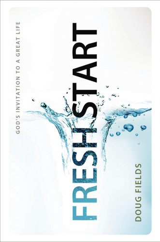 Fresh Start: God's Invitation to a Great Life book cover by Doug Fields