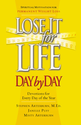 Lose It for Life Day by Day Devotional: Devotions for Everyday of the Year book cover by Stephen Arterburn