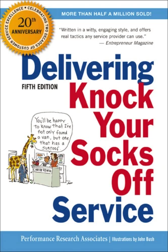 Delivering Knock Your Socks Off Service book cover by Performance Research Associates