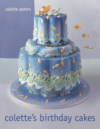 Colette's Birthday Cakes book cover by Colette Peters