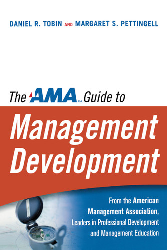 The AMA Guide to Management Development book cover by Daniel R. Tobin, Margaret PETTINGELL