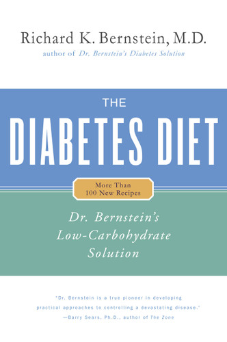 The Diabetes Diet: Dr. Bernstein's Low-Carbohydrate Solution book cover by Richard K. Bernstein