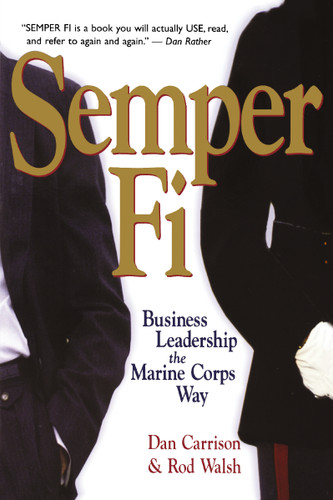 Semper Fi: Business Leadership the Marine Corps Way book cover by Dan Carrison, Rod WALSH