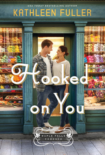 Hooked on You: A sweet, small-town romance with an adorable opposites-attract couple book cover by Kathleen Fuller