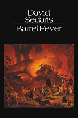 Barrel Fever: Stories and Essays book cover by David Sedaris