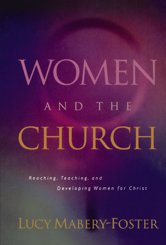 Women and the Church book cover by Lucy Mabery-Foster