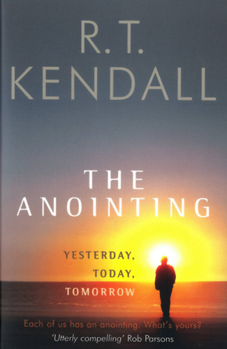Anointing book cover by R.T. Kendall
