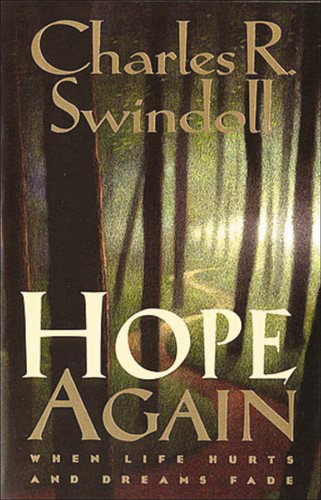 Hope Again: When Life Hurts and Dreams Fade book cover by Charles R. Swindoll