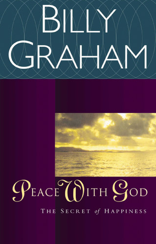 Peace with God: The Secret of Happiness book cover by Billy Graham