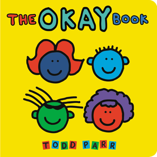 The Okay Book book cover by Todd Parr