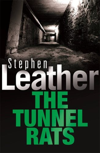 The Tunnel Rats book cover by Stephen Leather