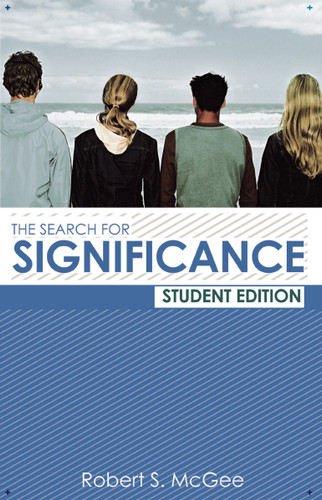The Search for Significance Student Edition book cover by Robert McGee