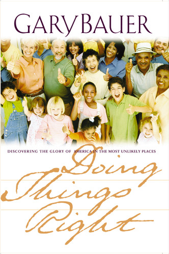 Doing Things Right book cover by Gary L. Bauer