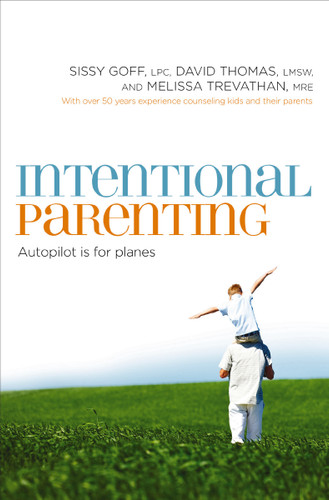 Intentional Parenting: Autopilot Is for Planes book cover by Sissy Goff, David Thomas, Melissa Trevathan