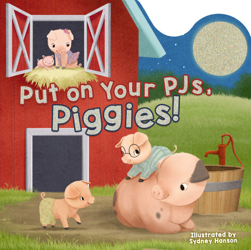 Put on Your PJs, Piggies! (Bedtime Barn) book cover by Laura Neutzling