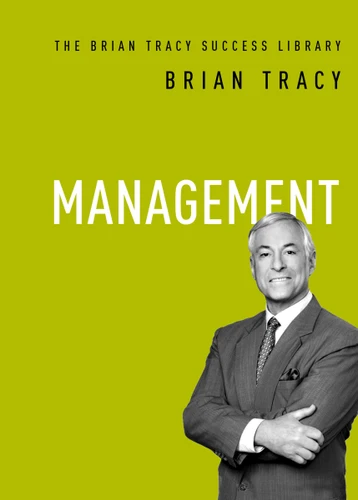 Management (The Brian Tracy Success Library) book cover by Brian Tracy