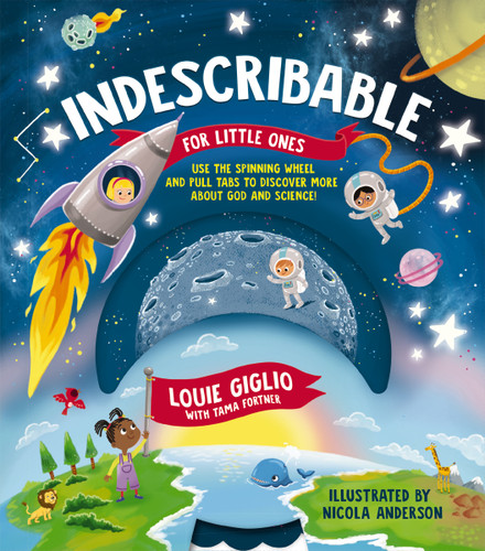 Indescribable for Little Ones (Indescribable Kids) book cover by Louie Giglio