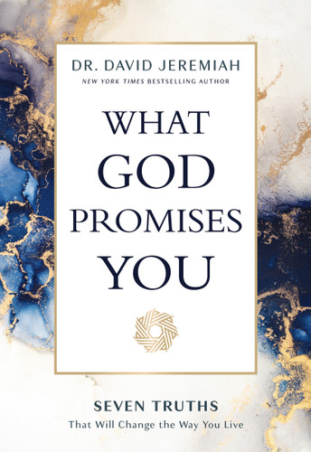 What God Promises You: Seven Truths That Will Change the Way You Live book cover by Dr.  David Jeremiah