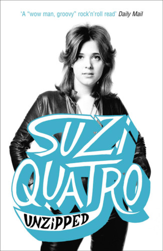 Unzipped book cover by Suzi Quatro