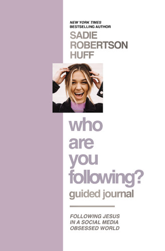 Who Are You Following? Guided Journal: Find the Love and Joy You’ve Been Looking For book cover by Sadie Robertson Huff