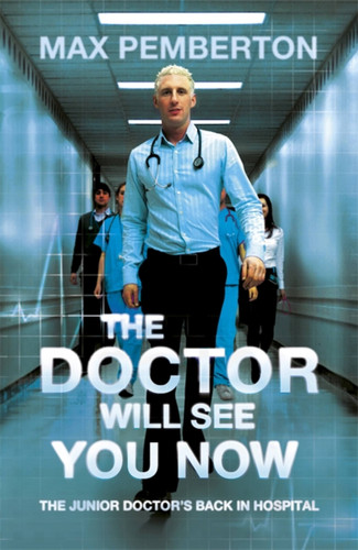 The Doctor Will See You Now book cover by Max Pemberton
