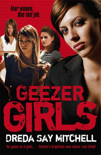 Geezer Girls: Gangland Girls Book 1 book cover by Dreda Say Mitchell