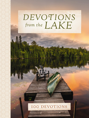 Devotions from the Lake: Finding God's Presence in Nature's Beauty (A 100-Day Devotional) (Devotions from . . .) book cover by Zondervan
