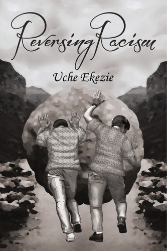 Reversing Racism book cover by Uche Ekezie