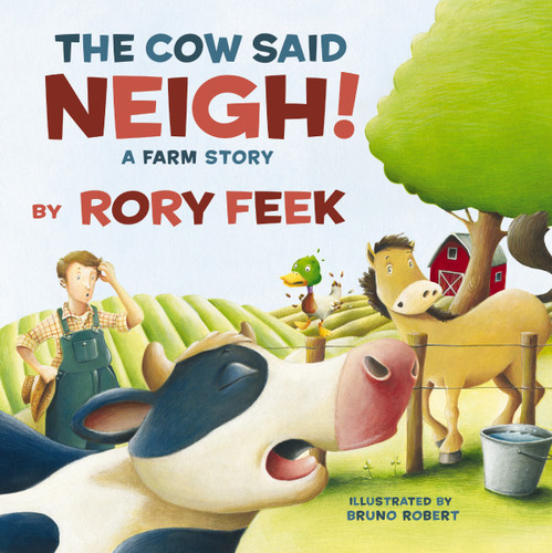 The Cow Said Neigh! (board book): A Farm Story book cover by Rory Feek