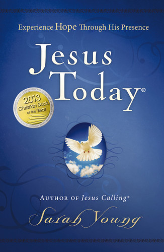 Jesus Today, Hardcover, with Full Scriptures: Experience Hope Through His Presence (A 150-Day Devotional) (Jesus Today) book cover by Sarah Young