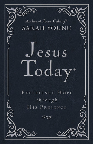 Jesus Today Deluxe Edition, Leathersoft, Navy, with Full Scriptures: Experience Hope Through His Presence (A 150-Day Devotional) (Jesus Today) book cover by Sarah Young
