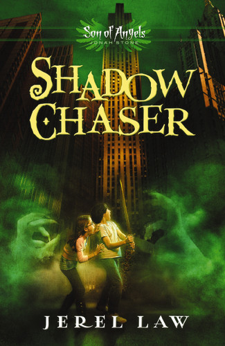 Shadow Chaser (Son of Angels, Jonah Stone) book cover by Jerel Law
