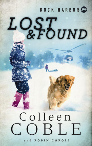 Rock Harbor Search and Rescue: Lost and Found book cover by Colleen Coble
