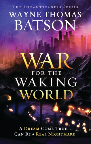 The War for the Waking World book cover by Wayne Thomas Batson