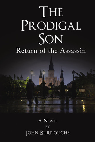 The Prodigal Son: Return of the Assassin book cover by John Burroughs