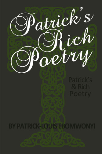 Patrick's RICH POETRY book cover by Patrick Ebomwonyi