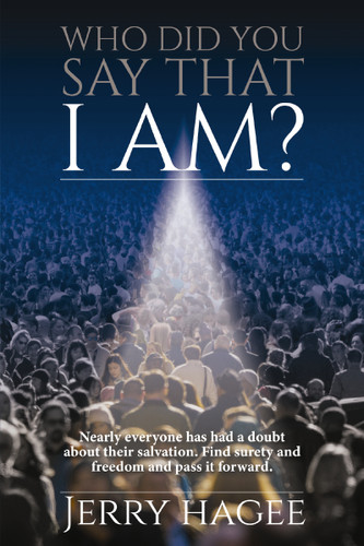 Who Did You Say That I Am? book cover by Jerry Hagee