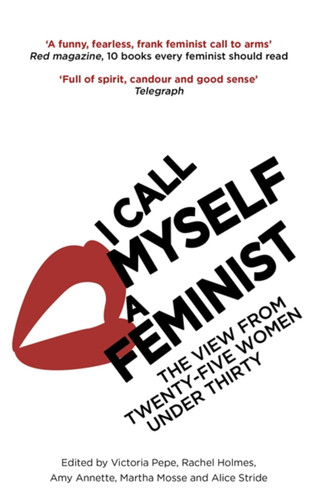 I Call Myself A Feminist book cover by 