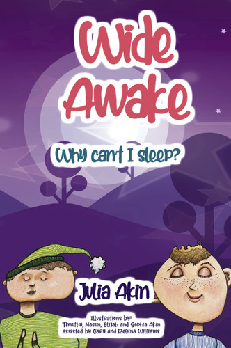 Wide Awake: Why can't I sleep? book cover by Julia Akin