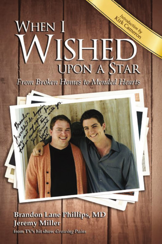When I Wished upon a Star: From Broken Homes to Mended Hearts book cover by Brandon Lane Phillips, Jeremy James Miller