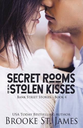 Secret Rooms and Stolen Kisses book cover by Brooke St. James