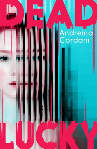 Dead Lucky book cover by Andreina Cordani