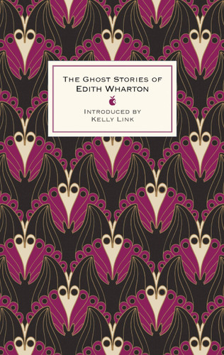 The Ghost Stories Of Edith Wharton (VMC Designer Collection,Virago Modern Classics) book cover by Edith Wharton
