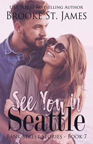 See You in Seattle book cover by Brooke St. James