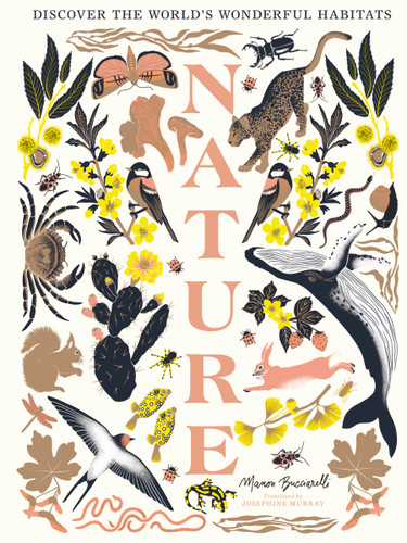 Nature: Discover the World’s Wonderful Habitats book cover by Manon Bucciarelli