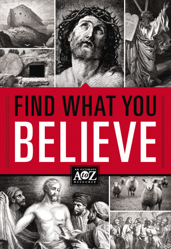 Find What You Believe (A to Z Series) book cover by Zondervan